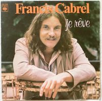 FRANCIS CABREL - JE REVE