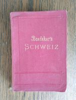 Baedeker's SCHWEIZ 1907 32. Auflage
