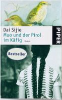 Muo und der Pirol im Käfig – Dai Sijie – Roman – gut gelesen