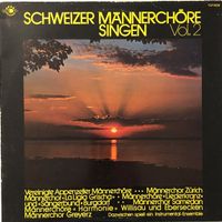 Schweizer Männerchöre – Vol. 2 (LP)