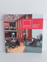 Club 44 - Questionner - Débattre - Rencontrer / Marie-Thérès