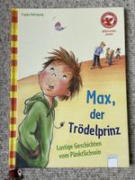 Max, der Trödelprinz - Lustige Kindergeschichte