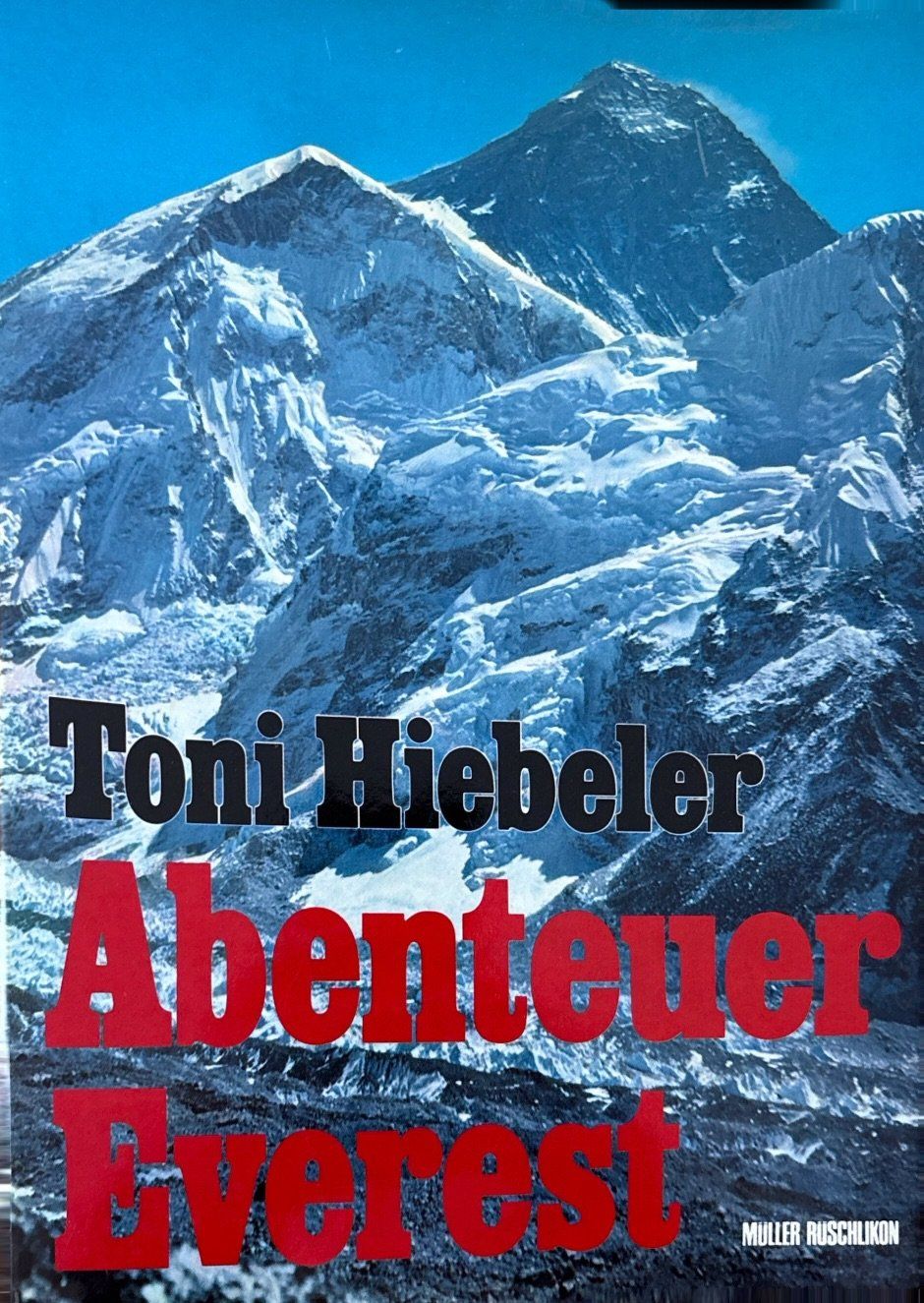 Bücher: Hiebeler Toni, Abenteuer Everest – Neu (gemäss Beschreibung) aus Sarnen von Livres