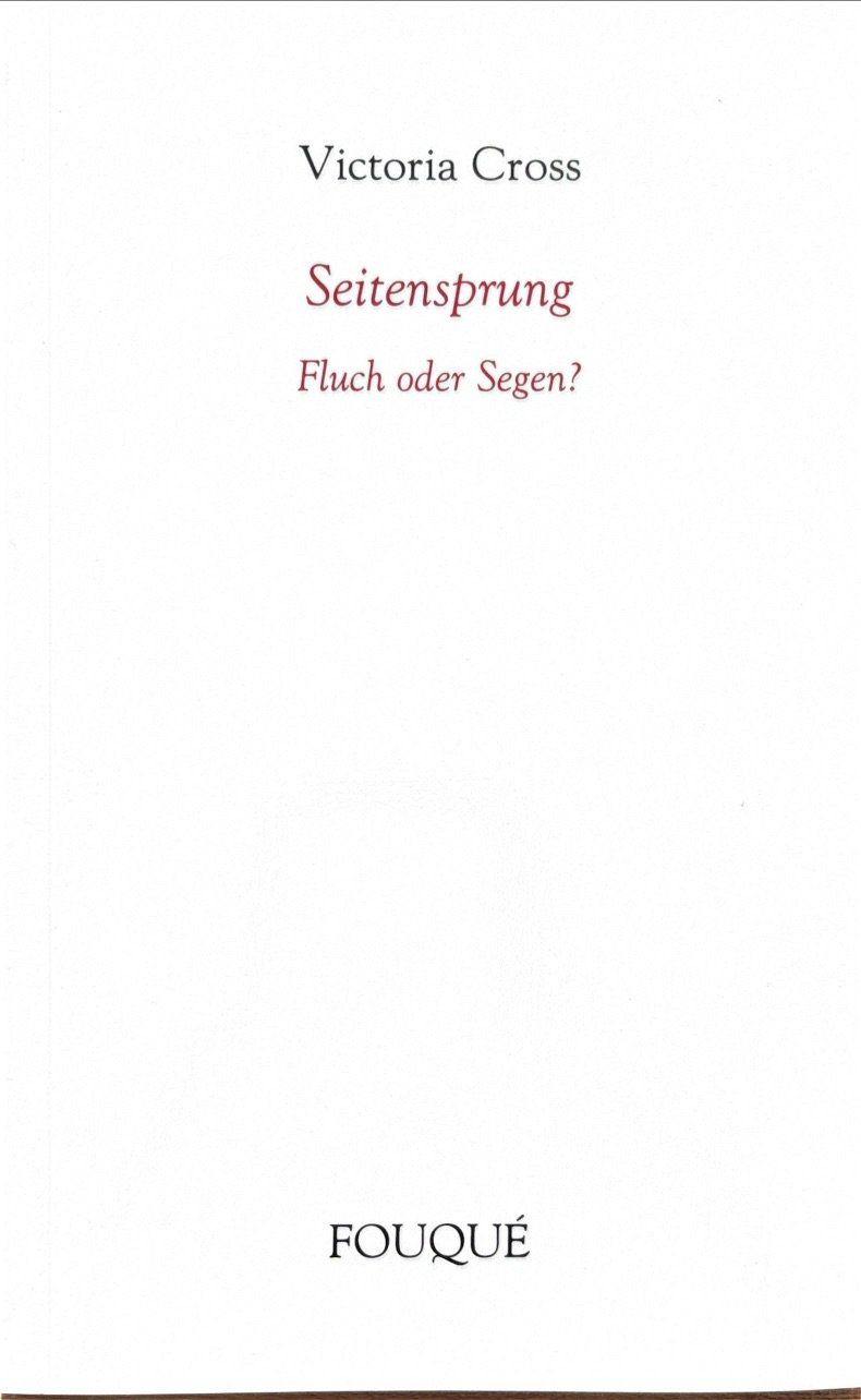 Libri: Cross Victoria, Seitensprung - Fluch oder Segen – Nuovo (secondo la descrizione) da Sarnen venduto da Livres