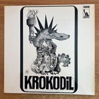 Krokodil - Same / 1. D-Press. 1969 - Very Nice Copy