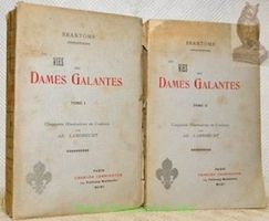 Les Vies des Dames Galantes. Tirées des Mémoires de Messire