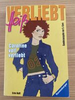 Jugendbuch: Verliebt! - Caroline voll verliebt