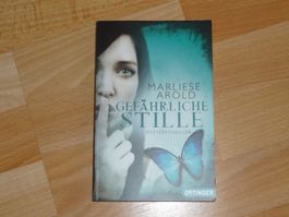 Gefährliche Stille