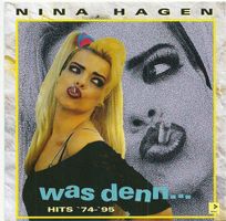 CD Nina Hagen - Was denn.../Hits 74-95 (2004)