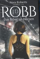 Robb J.D. (/Roberts Nora) - Das Böse im Herzen (geb)