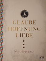 Liederbuch "Glaube, Hoffnung, Liebe" - neu