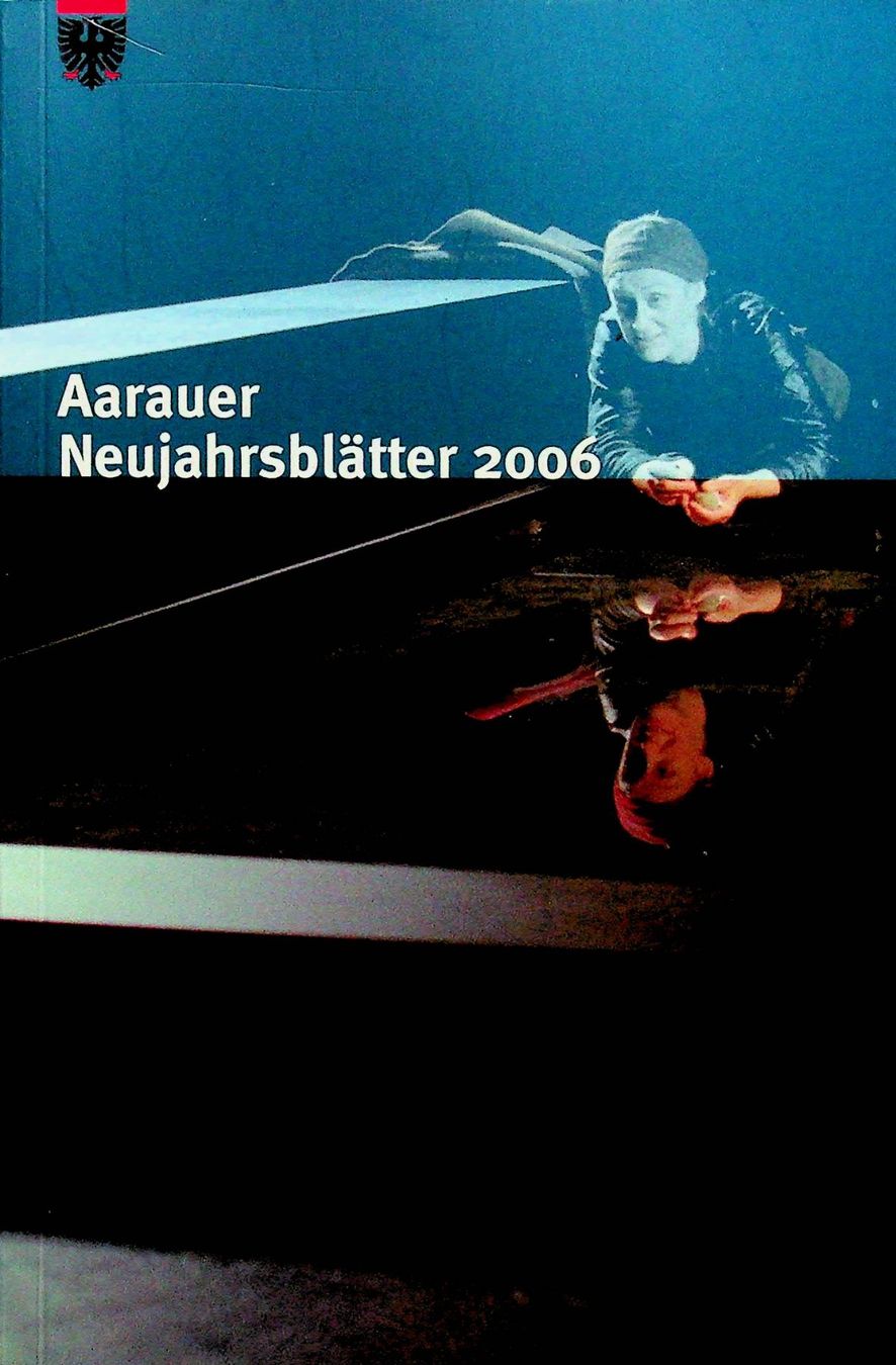 Bücher: Aarauer Neujahrsblätter 2006 – Gebraucht aus Reitnau von Zaomir
