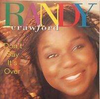 Randy Crawford – Don't say it's over