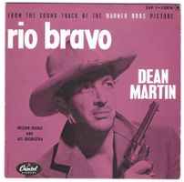 DEAN MARTIN  -  RIO BRAVO