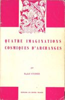 Quatre imaginations cosmiques d'archanges