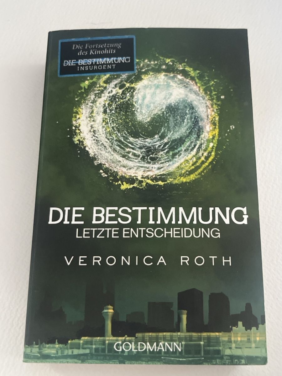 Bücher: Die Bestimmung - Letzte Entscheidung, Veronica Roth – Gebraucht aus Forch von tieckr