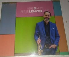 Peter Lenzin Band - Here & Now  CD  ©'2021. Neu/OVP