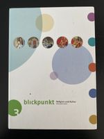 Blickpunkt Religion und Kultur 3, Sekundarstufe I
