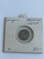 Münze Ungarn Denare 1547 (S24)