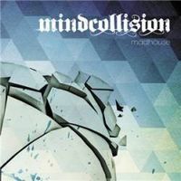Mindcollision – Madhouse - Vergriffene Swiss Rock!