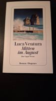 *Mitten im August* Luca Ventura / Tb