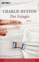 Charlie Huston - Der Gejagte