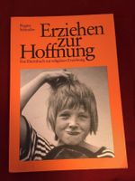 Erziehen zur Hoffnung ! Elternbuch !