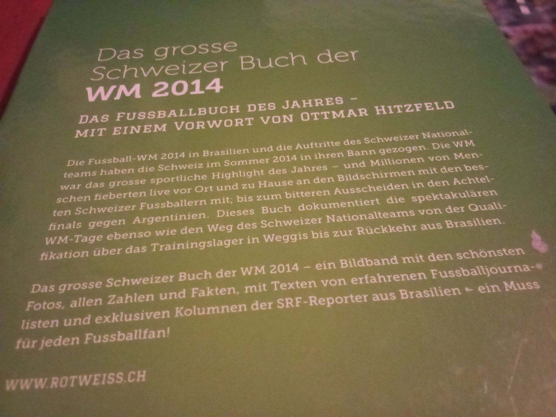 Libri: Das grosse Schweizer Buch der WM 2014 – Usato da Remetschwil venduto da Privatflohmi 2