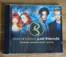 Just Friends – Ever And Ever: Their Greatest Hits - F8