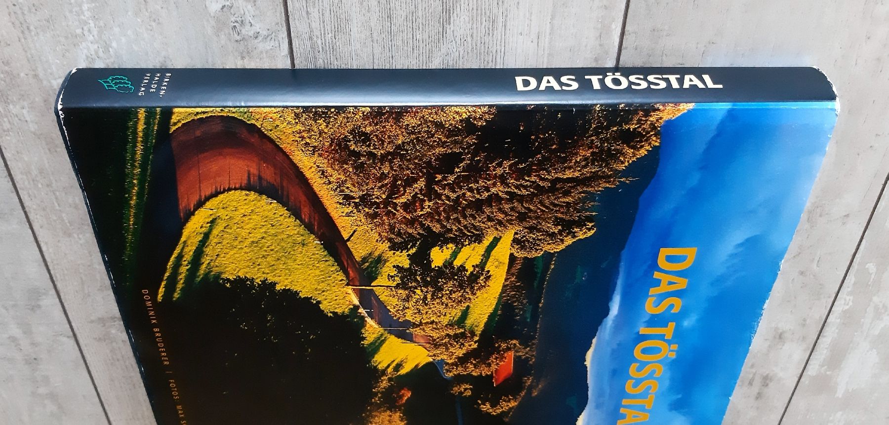 Libri: DAS TÖSSTAL   -    BIRKEN-HALDE VERLAG – Nuovo (secondo la descrizione) da Tagelswangen venduto da BrigittaC01 2