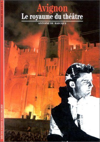 Libri: Avignon - Le royaume du théâtre – Usato da Neuchâtel venduto da Dualseele
