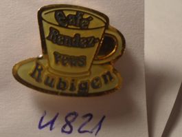 1 Cafe Rendez-vous Rubigen Pin (U821)