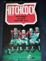 Hitchcock présente Histoires à vous mettre K.O.