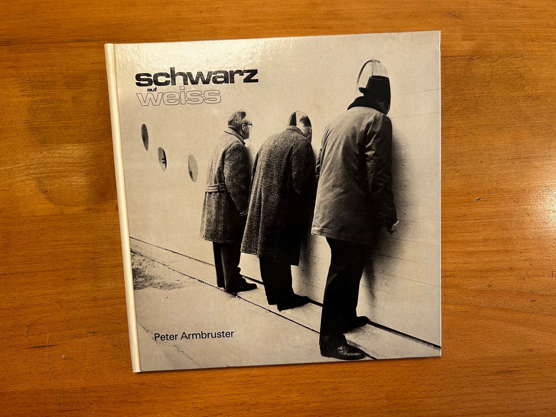Livres: Peter Armbruster: Schwarz auf Weiss – D'occasion à Basel par Peter_schlemihl