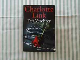 Charlotte Link - Der Verehrer - Roman - Krimi - B26