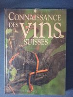 Livre : Connaissance des vins suisses - Neuf sous film