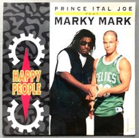 PRINCE ITAL JOE FEAT. MARKY MARK - HAPPY PEOPLE
