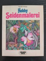 Hobby Seidenmalerei von Renate Henge