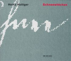 Heinz Holliger SCHNEEWITTCHEN Oper in 5 Szenen ECM 2CD