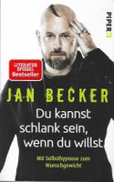 Jan Becker Du kannst schlank sein, wenn du willst