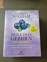 Anthony William: Heile dein Gehirn, Das Basisbuch 📚