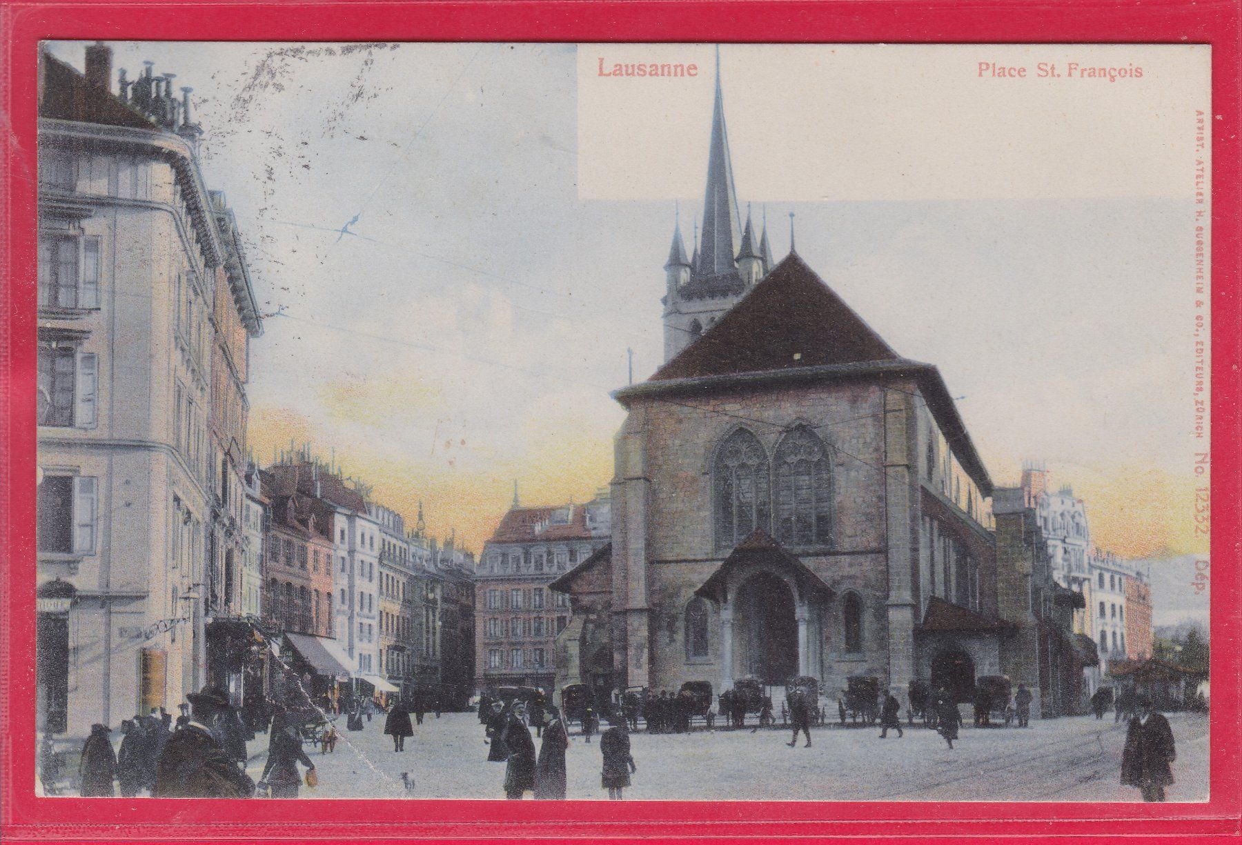 Cartoline postali: LAUSANNE, PLACE ST.FRANCOIS, 6.6.1905 – Usato da Oberrieden venduto da Gebirgsstelze