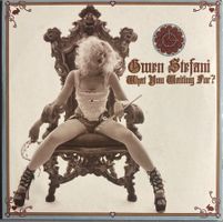 GWEN STEFANI - WHAT YOU WAITING FOR?