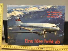 Classic Air DC-3 - Eine Idee hebt ab (Buch)