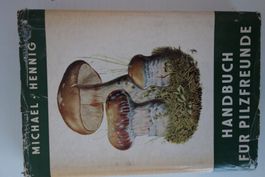Pilze  Handbuch für Pilzfreunde Band 4, Hennig 1967