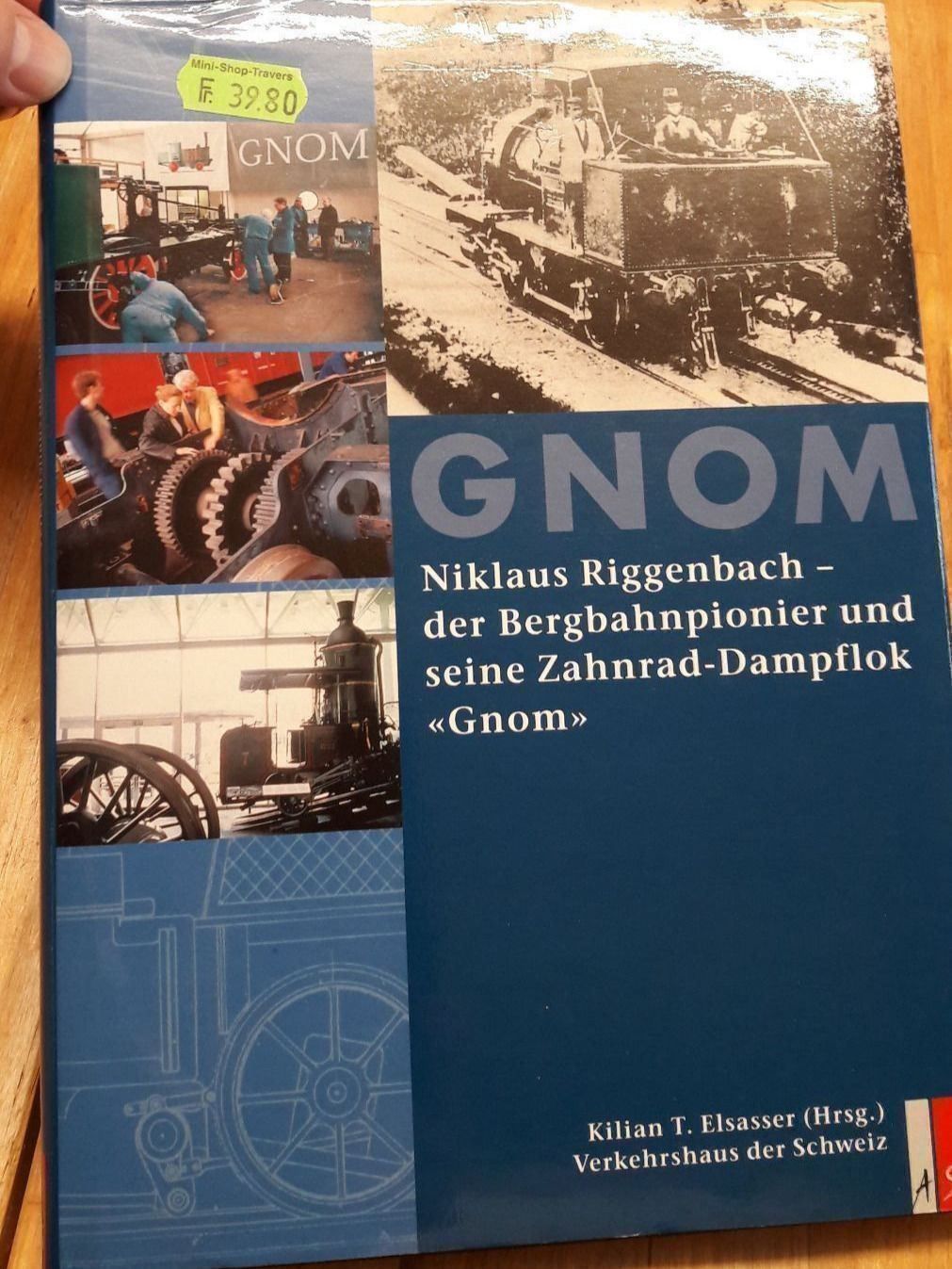 Bücher: Buch : GNOM "Bergbahnpionier und Zahnrad – Neu (gemäss Beschreibung) aus Buttes von Cafe2005