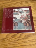 Livre Morges Siècles d'Histoire Vivante - Rare 1986 !