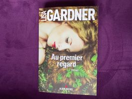 Lisa Gardner | Au premier regard