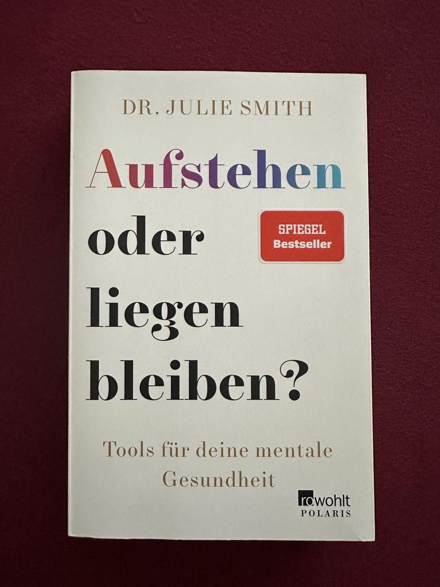 Libri: Aufstehen oder liegen bleiben? - Dr. Julie Smith Ratgeber – Nuovo (secondo la descrizione) da Glattbrugg venduto da SMusic98