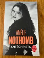 Amélie Nothomb: Antéchrista
